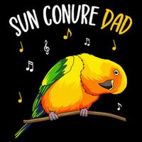 Sun Conure Dad Funny Parrot Bird Lover Button