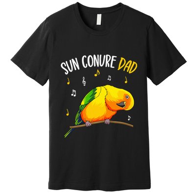 Sun Conure Dad Funny Parrot Bird Lover Premium T-Shirt