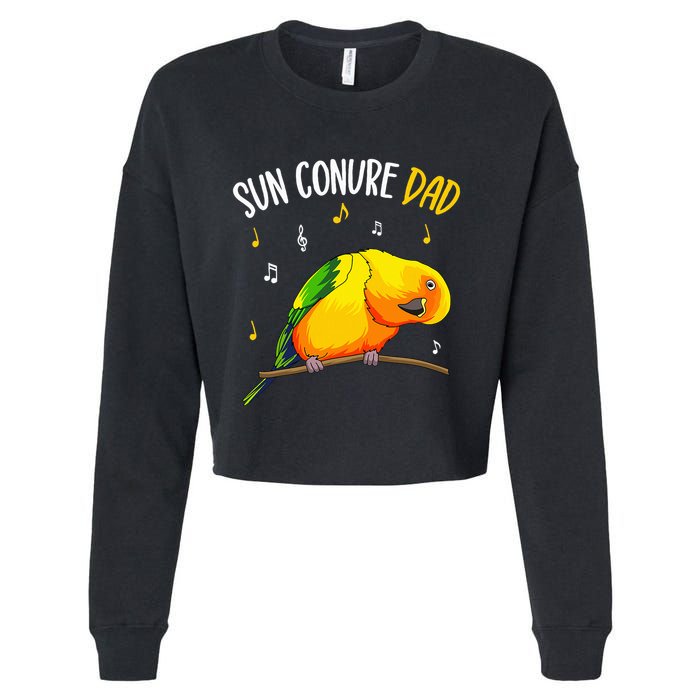 Sun Conure Dad Funny Parrot Bird Lover Cropped Pullover Crew