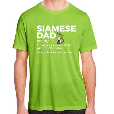 Siamese Cat Dad Definition Funny Best Siamese Dad Ever Great Gift Adult ChromaSoft Performance T-Shirt