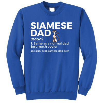 Siamese Cat Dad Definition Funny Best Siamese Dad Ever Great Gift Sweatshirt