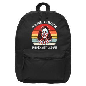 Same Circus Different Clown Funny Kamala Harris Clown 16 in Basic Backpack