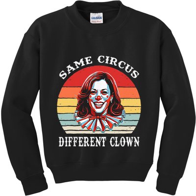 Same Circus Different Clown Funny Kamala Harris Clown Kids Sweatshirt