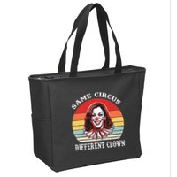 Same Circus Different Clown Funny Kamala Harris Clown Zip Tote Bag