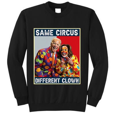 Same Circus Different Clown Funny Kamala Harris Clown Sweatshirt