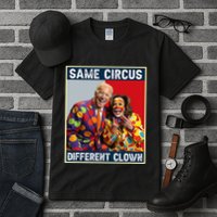 Same Circus Different Clown Funny Kamala Harris Clown Tall T-Shirt