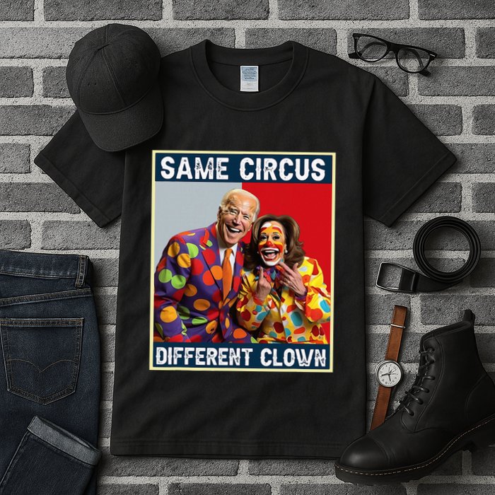 Same Circus Different Clown Funny Kamala Harris Clown Tall T-Shirt