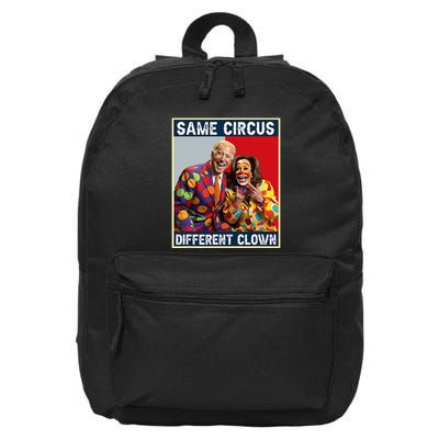 Same Circus Different Clown Funny Kamala Harris Clown 16 in Basic Backpack