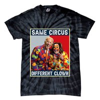 Same Circus Different Clown Funny Kamala Harris Clown Tie-Dye T-Shirt