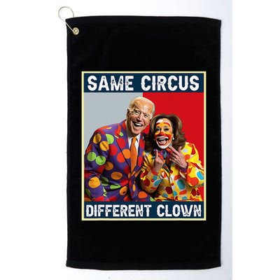 Same Circus Different Clown Funny Kamala Harris Clown Golf Towel