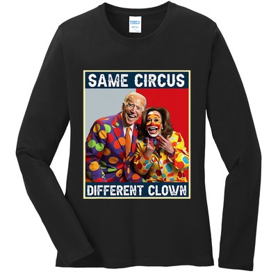 Same Circus Different Clown Funny Kamala Harris Clown Ladies Long Sleeve Shirt
