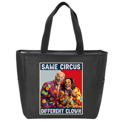 Same Circus Different Clown Funny Kamala Harris Clown Zip Tote Bag