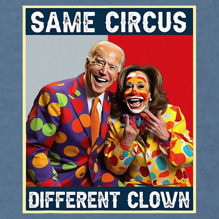 Same Circus Different Clown Funny Kamala Harris Clown Garment-Dyed Sweatshirt