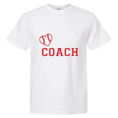 Softball Coach Dad Mom Dibs On The Coach Baseball Assistant Gift Garment-Dyed Heavyweight T-Shirt