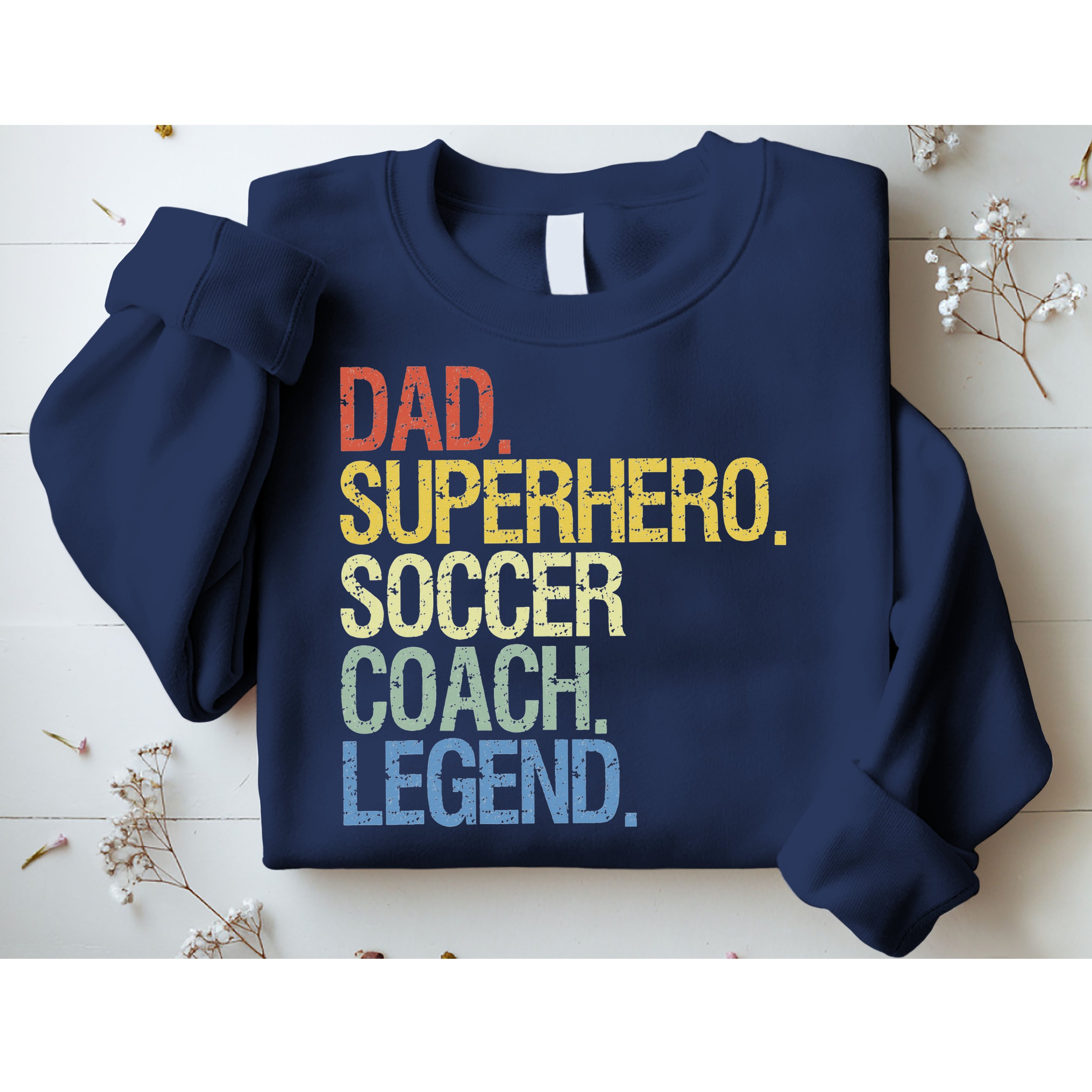 Soccer coach dad Sweatshirt