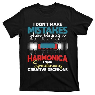 Spontaneous Creative Decisions Harmonica Player Harmonicist T-Shirt