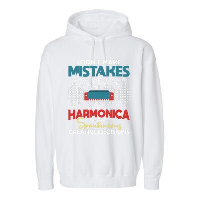 Spontaneous Creative Decisions Harmonica Player Harmonicist Garment-Dyed Fleece Hoodie