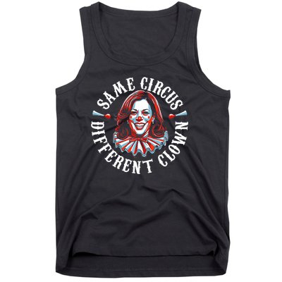 Same Circus Different Clown Funny Kamala Harris Clown Tank Top