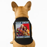 Same Circus Different Clown Doggie Tank