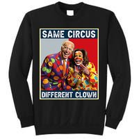 Same Circus Different Clown Sweatshirt