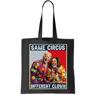Same Circus Different Clown Bag