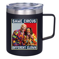 Same Circus Different Clown 12oz Stainless Steel Coffee Mug