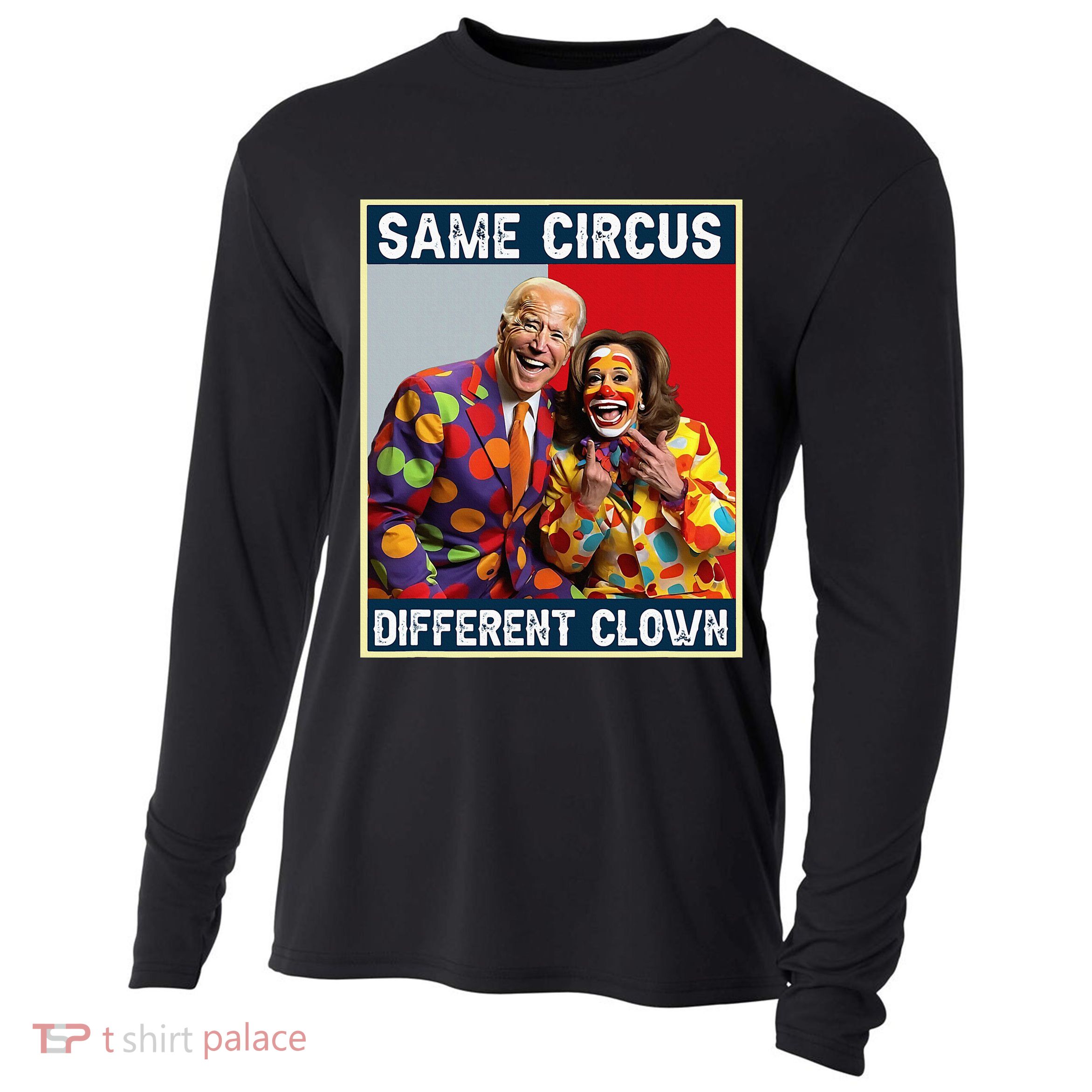 Same Circus Different Clown Cooling Performance Long Sleeve Crew