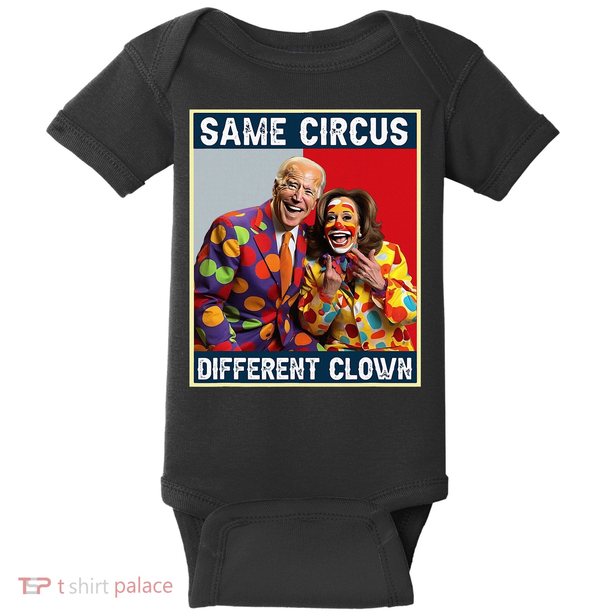 Same Circus Different Clown Baby Bodysuit