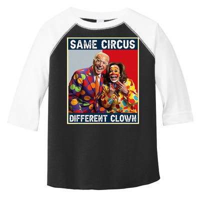 Same Circus Different Clown Toddler Fine Jersey T-Shirt