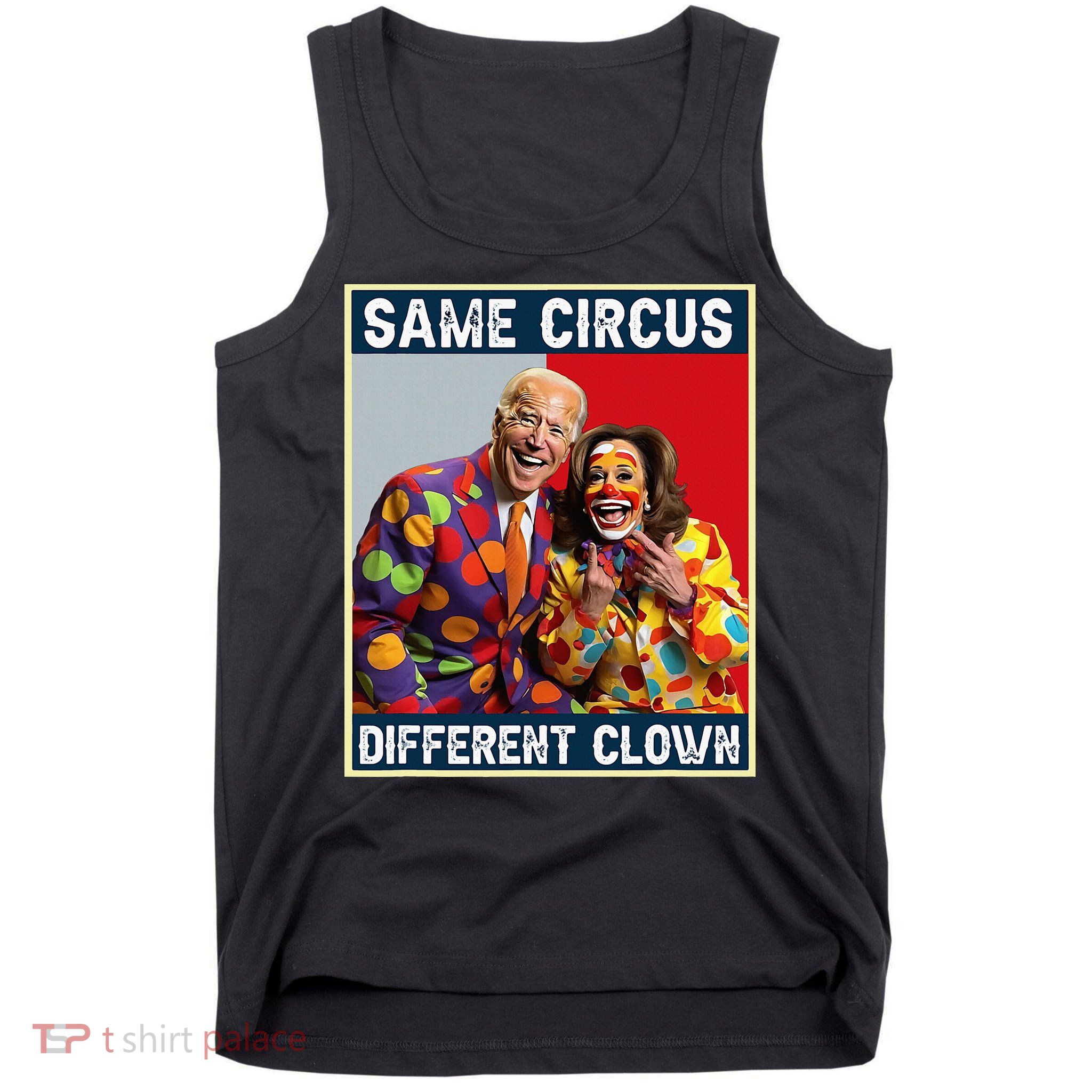Same Circus Different Clown Tank Top
