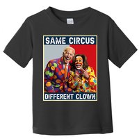 Same Circus Different Clown Toddler T-Shirt