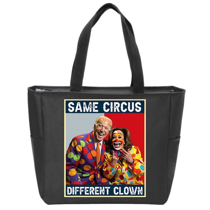Same Circus Different Clown Zip Tote Bag