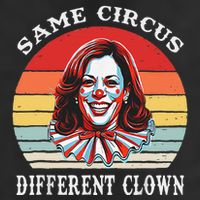Same Circus Different Clown Funny Kamala Harris Clown Garment-Dyed Fleece Hoodie