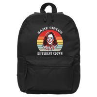 Same Circus Different Clown Funny Kamala Harris Clown 16 in Basic Backpack