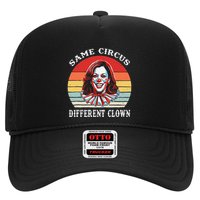 Same Circus Different Clown Funny Kamala Harris Clown Hat