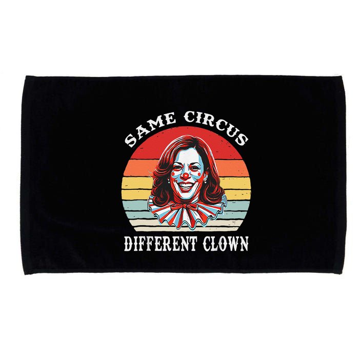 Same Circus Different Clown Funny Kamala Harris Clown Microfiber Hand Towel