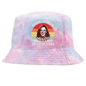 Same Circus Different Clown Funny Kamala Harris Clown Tie-Dyed Bucket Hat