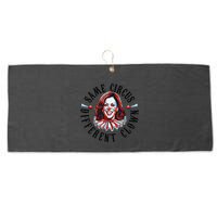 Same Circus Different Clown Funny Kamala Harris Clown Large Microfiber Waffle Golf Towel