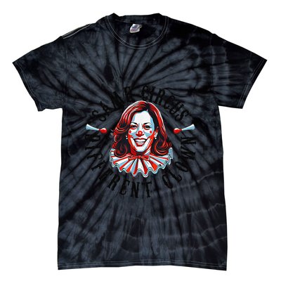 Same Circus Different Clown Funny Kamala Harris Clown Tie-Dye T-Shirt