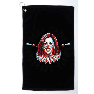 Same Circus Different Clown Funny Kamala Harris Clown Golf Towel