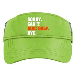 Sorry Cant Disc Golf Bye Adult Drive Performance Visor