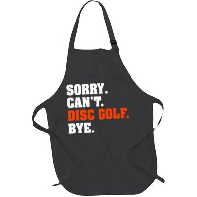 Sorry Cant Disc Golf Bye Apron