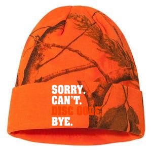 Sorry Cant Disc Golf Bye Kati Licensed 12" Camo Beanie