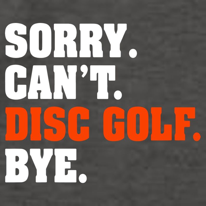Sorry Cant Disc Golf Bye Vector Backpack
