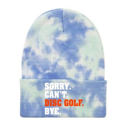 Sorry Cant Disc Golf Bye Tie Dye 12in Knit Beanie