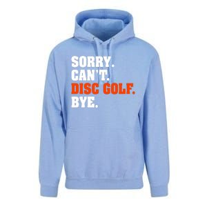 Sorry Cant Disc Golf Bye Unisex Surf Hoodie