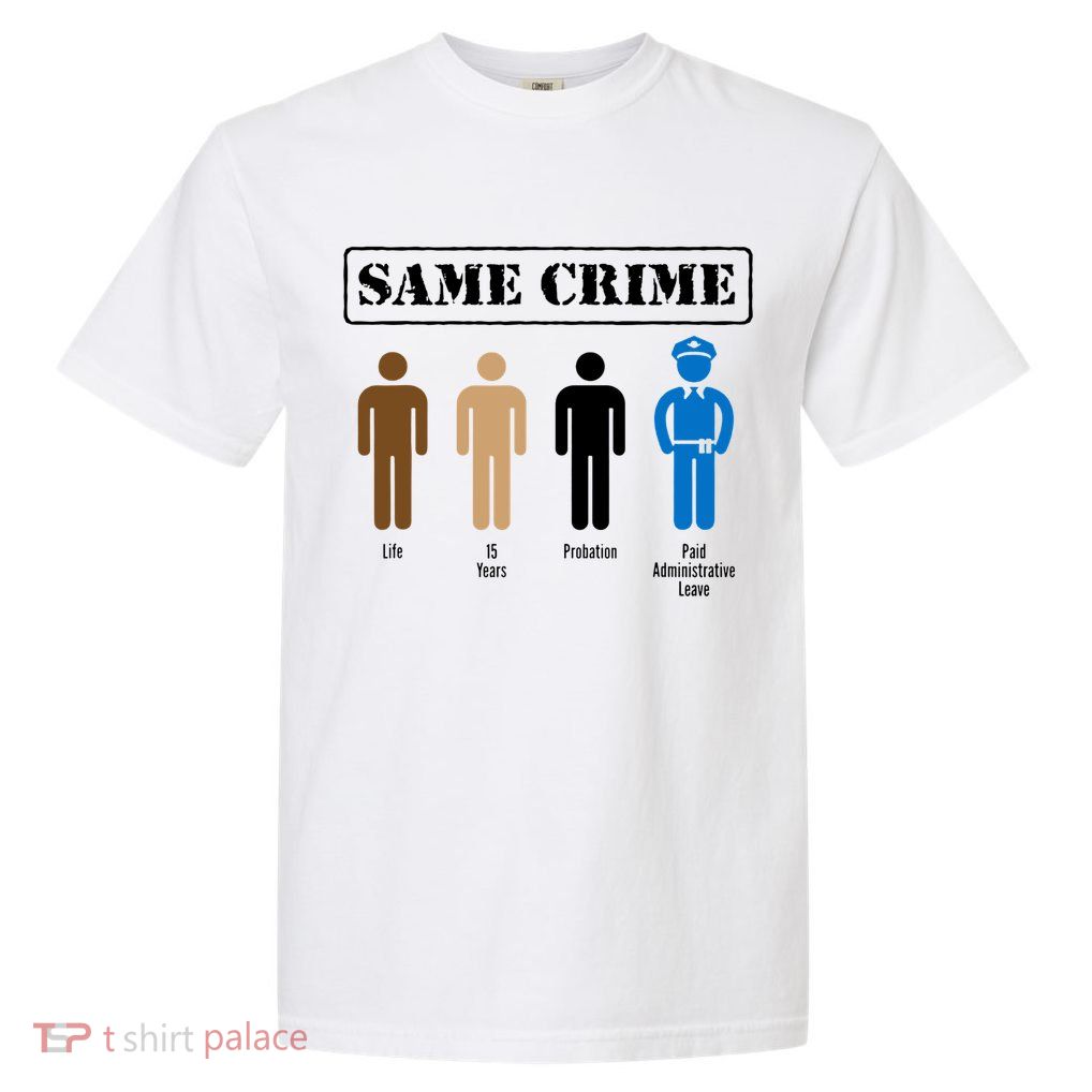Same Crime Different Time Funny Satirical Garment-Dyed Heavyweight T-Shirt