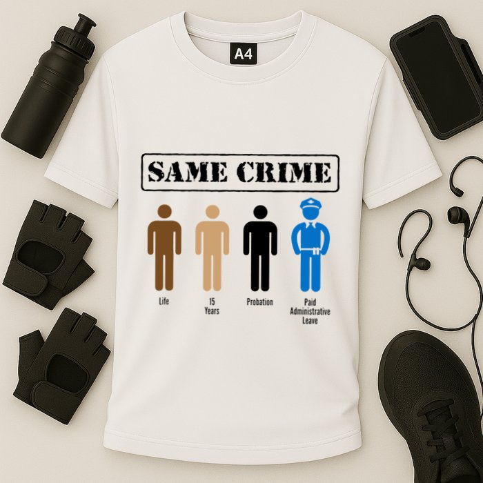 Same Crime Different Time Funny Satirical Performance Shirt