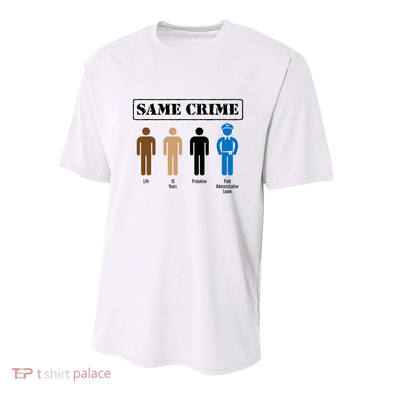 Same Crime Different Time Funny Satirical Youth Performance Sprint T-Shirt