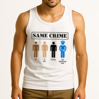 Same Crime Different Time Funny Satirical Tank Top
